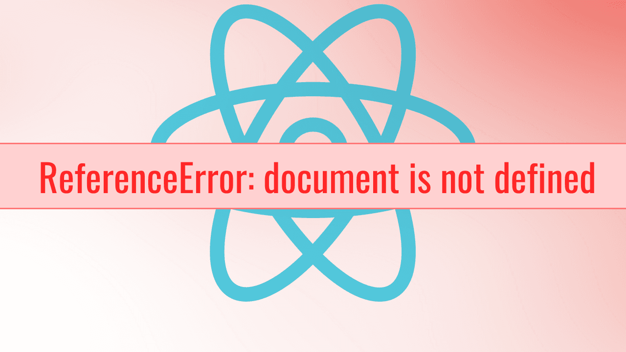 Fixing React/Next.js Build Error: "Document is not defined"